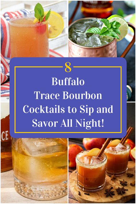 Collage of 4 buffalo trace bourbon cocktails. Buffalo Trace Old Fashioned Recipe, Fun Bourbon Cocktails, Bourbon Drinks For A Crowd, Buffalo Trace Bourbon Cream Recipes, Buffalo Trace Cocktails, Premade Cocktails, Ginger Ale Cocktail, Bourbon Drinks Recipes, Buffalo Trace Bourbon