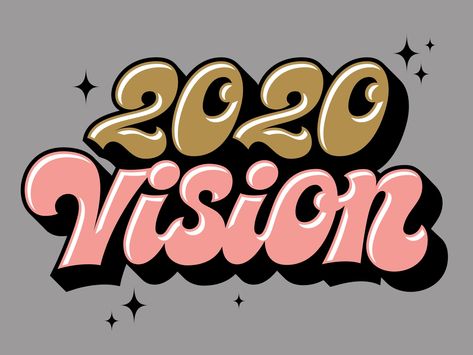 2020 Vision // Christoffer Persson Vision Board Calligraphy, Vision Aesthetic, Vision Logo, Galaxy Wallpaper Iphone, 2020 Vision, Lettering Inspiration, Sticker Template, Graphic Tshirt Design, Follow Jesus