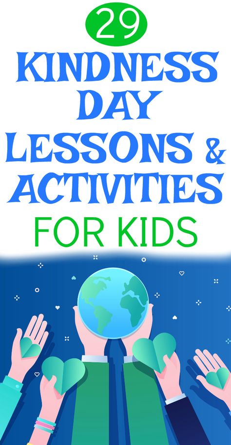 Lesson On Kindness For Middle School, Kindness Sel Lessons, Kindness Lesson Plans Elementary, Kindness Lesson Plans Preschool, Being Kind Activities For Kids, Kindness Lessons Middle School, Kindness School Activities, World Kindness Day Crafts For Kids, Each Kindness Book Activities