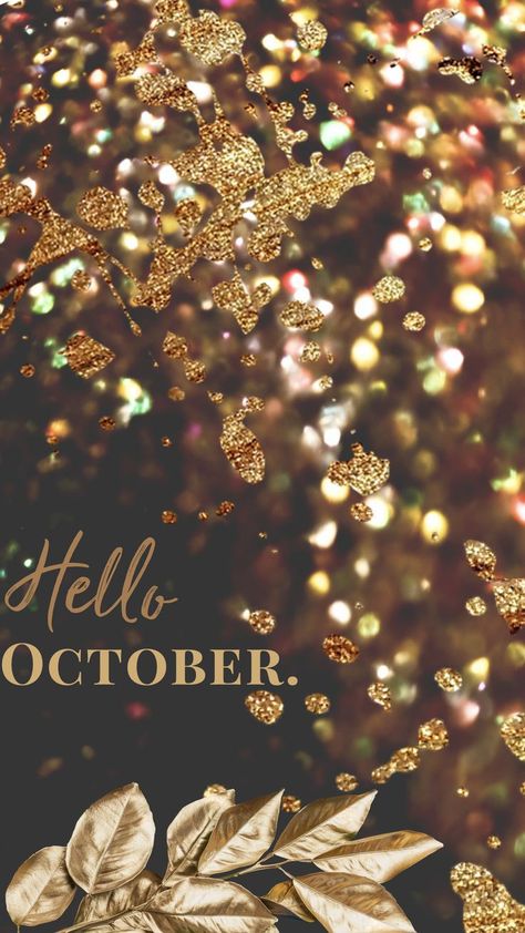 Hello October Images, October Hello, Wallpaper November, October Images, October Is Here, Hello Wallpaper, September Wallpaper, Learn And Earn, November Wallpaper