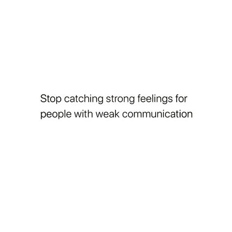 Giving Mixed Signals Quotes, Simple Communication Quotes, Not Communicating Quotes, Bad Communication Quotes Relationships, Bad Communication Quotes, No Communication Quotes, Good Communication Quotes, Communicate Quotes, Lack Of Communication Quotes