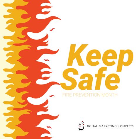 Fire Prevention Month, Keep Safe Everyone, Fire Prevention Week, Keep Safe, Marketing Concept, Fire Prevention, Fire Safety, Be Aware, Poster Making