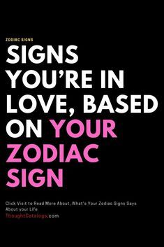 Aries In Love, Zodiac Signs In Bed, Signs Youre In Love, Sagittarius Quotes, Zodiac Birth Dates, Zodiac Sign Love Compatibility, Taurus Zodiac Facts, Aries Love, Virgo Love