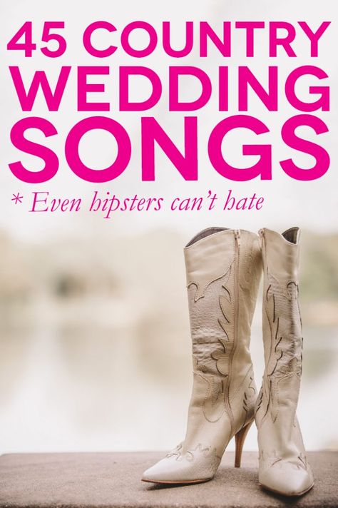 Best Country Wedding Songs, Wedding Songs Reception, Country Wedding Songs, First Dance Wedding Songs, Processional Songs, Top Country Songs, Recessional Songs, Wedding Ceremony Songs, Country Wedding Reception