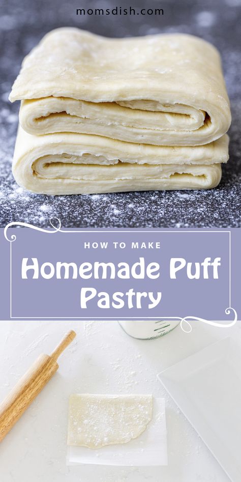 Homemade puff pastry is the best thing to prep and have in your freezer. This puff pastry can be used for tons of appetizers and desserts, it's simple and requires 4 simple ingredients. This recipe is perfect for any day. #homemadepuffpastry #prepandfreezerecipes Homemade Staples, Easy Puff Pastry Recipe, Homemade Puff Pastry, Puff Pastry Recipes Dessert, Pastry Dough Recipe, Rough Puff Pastry, Pastries Recipes Dessert, Puff Pastry Recipe, Kek Lapis