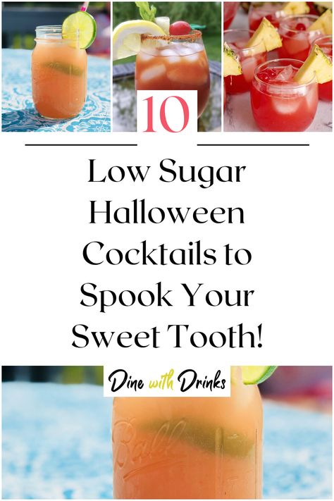 Collage of 4 low sugar halloween cocktails. Keto Halloween Cocktails, Sugar Free Halloween Punch, Low Sugar Halloween Cocktails, Low Calorie Halloween Cocktails, Low Calorie Fall Cocktails, Low Sugar Fall Cocktails, Low Sugar Punch, Low Sugar Punch Recipes, Low Sugar Cocktails