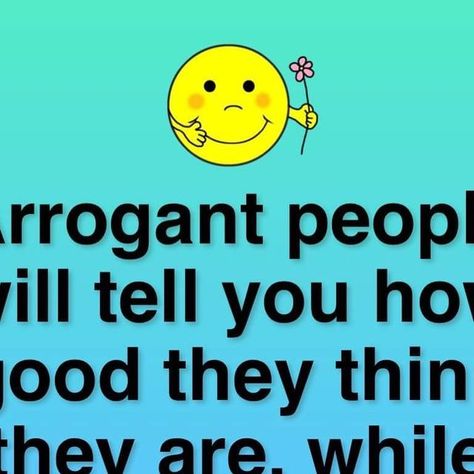 I Love Myself on Instagram: "arrogant people will tell you @bepositivebehapy" Quotes About Arrogance, Arrogant People Quotes, Arrogance Quotes, Arrogant People, I Love Myself, Love Myself, People Quotes, I Love, Quotes