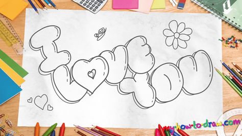 How To Draw I Love You In Bubble Letters Love Drawings For Him, Easy Pencil Drawings, Drawings For Him, Cute Drawings Of Love, Bubble Drawing, Easy Disney Drawings, Easy Flower Drawings, Drawings For Boyfriend, I Love You Drawings