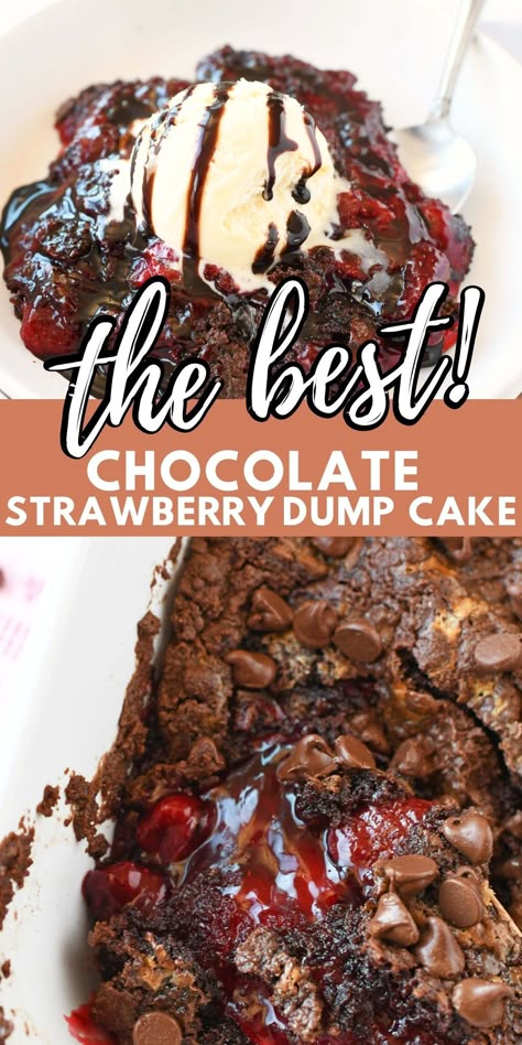 Berry Dump Cake, Chocolate Cherry Dump Cake, Chocolate Strawberry Desserts, Strawberry Dump Cake, Cherry Pineapple Dump Cake, Cherry Dump Cake Recipe, Pineapple Dump Cake, Chocolate Dump Cake, Easy Dump Cake Recipe