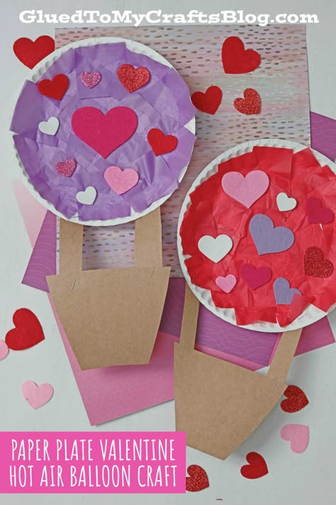 Paper Plate Valentine Hot Air Balloon - Kid Craft For Valentine's Day! Valentine Hot Air Balloon, Air Balloon Craft, Valentines Art For Kids, Preschool Valentines Activities, Balloon Craft, Preschool Valentine Crafts, Toddler Valentine Crafts, Hot Air Balloon Craft, Kindergarten Valentines