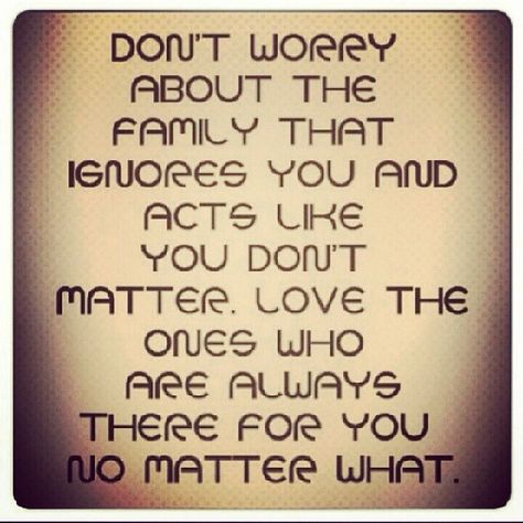 Great wisdom! Though never easy it's a reality some of us must face, that we can't receive healthy love within our families of birth. Instead we must separate ourselves from the toxicity before it brings us too far down & create a healthy family apart from that one. Don't Worry Quotes, Worry Quotes, Quotes Family, Life Quotes Love, Memorable Quotes, Quotable Quotes, Family Quotes, A Quote, A Sign