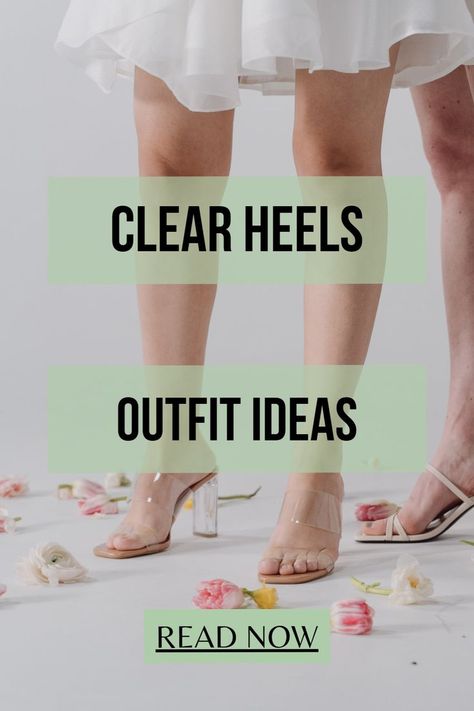 clear heels outfit ideas Clear Heels Outfit, Heels Outfit Ideas, Transparent Heels, Clear Shoes, Heel Accessories, Different Ideas, Heels Outfits, Red Carpets, The 2000s