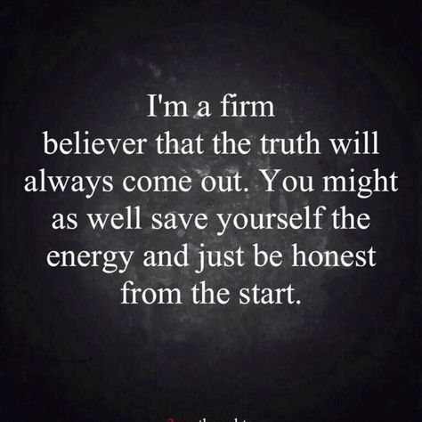 Being Honest Quotes Relationships, Not Being Honest Quotes Relationships, Not Being Honest Quotes, Being Honest With Yourself Quotes, Being Honest, Being Honest Quotes Be Real, Be Honest, Be Honest About Your Feelings, One Day I Want To Honestly Say I Made It