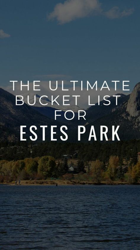 An Itinerary for Estes Park, Colorado: Exploring Landmarks, Culture, Food, Entertainment, Shopping, Outdoor Activities, Sports, and Nightlife – godestinationdispatch.com The Stanley Hotel, Rocky Mountain National Park Colorado, Fall Road Trip, Ultimate Bucket List, Estes Park Colorado, Culture Food, Hiking Destinations, Colorado Skiing, Colorado Travel