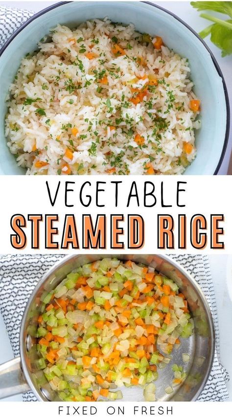 Classic steamed white rice with a big flavor boost. Vegetable steamed  rice has carrots, celery, and onions are sauteed in butter or ghee and  the rice is steamed with the veggies until light and fluffy. Perfect for weeknight dinners. Steamed Rice Recipe Meals, Steaming Recipes, Steamed Rice Recipe, Steam Rice Recipe, Carrot And Celery Recipes, Steam Vegetables Recipes, Steamed Recipes, Healthy Baked Chicken Breast, Vegetable Rice Recipe