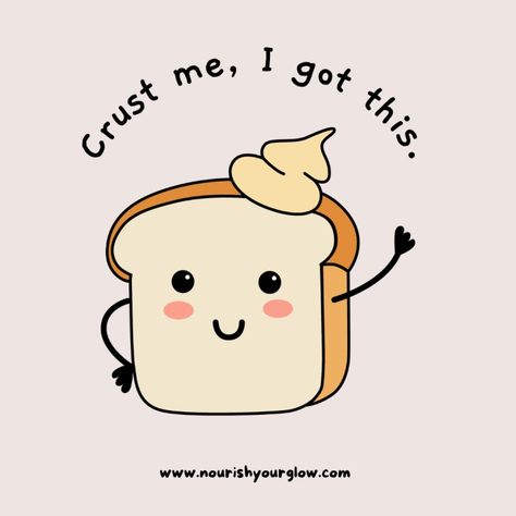 105+ Bread Puns To Make You Loaf Out Load - Nourish Your Glow Bread Quotes, Bread Puns, Crusty Bread Rolls, Bread Funny, Lil Homies, Bread Winners, Flour Bakery, German Bread, Quotes Food