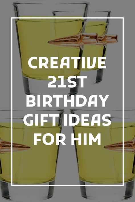 21st Ideas For Guys, Birthday Ideas For 21st Birthday Guys, 21st Gift Ideas For Boyfriend, 21st Birthday Gifts For Boyfriend Ideas, 21st Bday Gift Ideas For Boyfriend, 21st Birthday Ideas For Bf, 21st Guys Birthday Ideas, 21 Birthday Gift Ideas For Guys, 21 Gift Basket For Guys