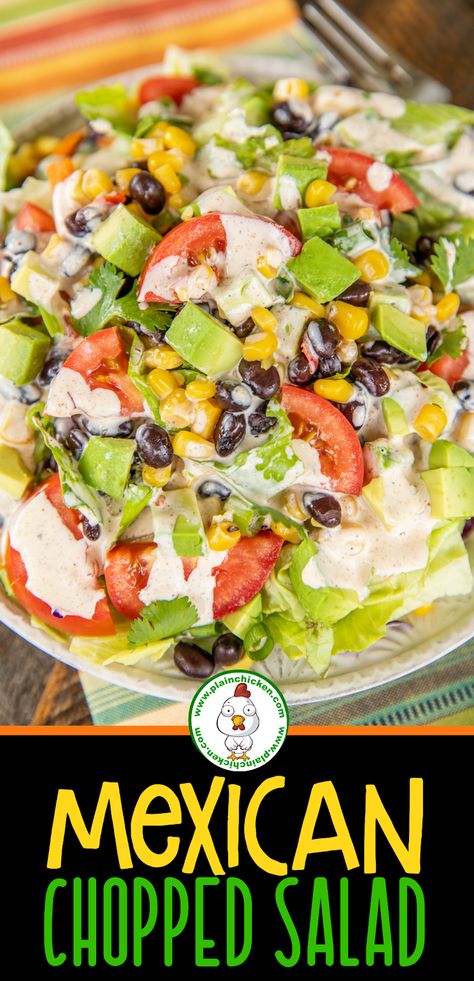 Mexican Ranch Dressing, Mexican Ranch, Mexican Chopped Salad, Tartiflette Recipe, Mexican Salad Recipes, Lettuce Salad Recipes, Mexican Pasta, Mexican Salad, Mexican Salads