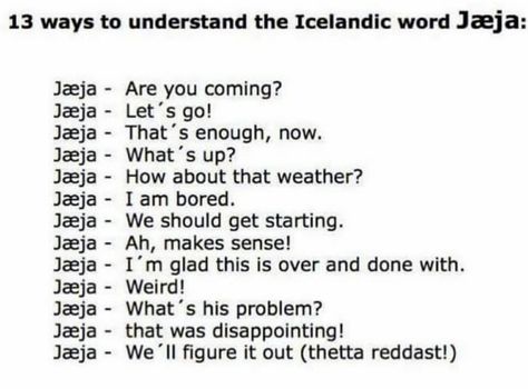 All you need to know Icelandic Words, Icelandic Culture, Icelandic Language, Languages Learning, Iceland Island, Native English, Language Works, Classroom Language, Language Resources