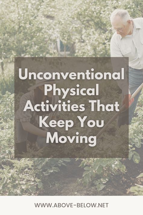 Stay active with non-traditional physical activities like cleaning, gardening, and dancing. Embrace movement through daily tasks for holistic health! #HolisticWellness #PhysicalActivity #UnconventionalExercise #Gardening #Cleaning Fun Physical Activities, Holistic Wellness, Physical Activities, Holistic Health, Workout Challenge, How To Stay Healthy, Workout Routine, Energy, Physics