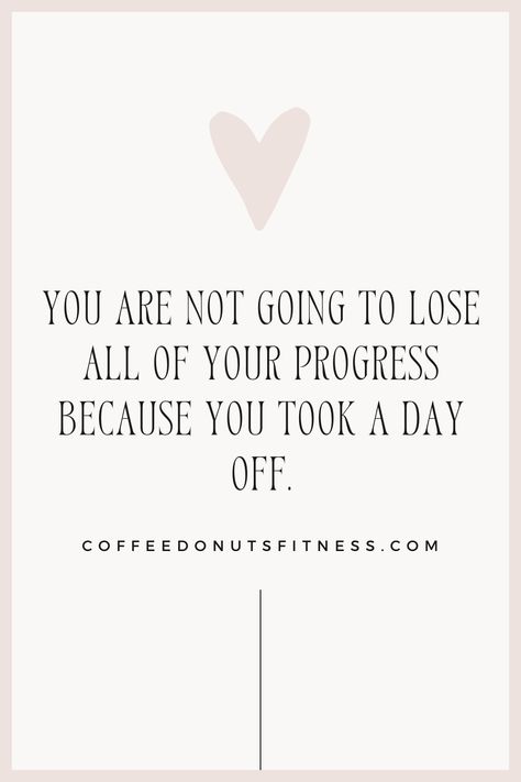 Rest Days Are Important Quotes, Rest Days Are Important, Take Time To Rest Quotes, Take A Break Quotes Work, Listen To Your Body Quotes Rest, Rest Is Important Quotes, No Days Off, Rest Day, Recovering Quotes