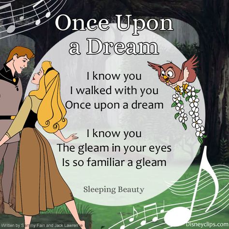 Lyrics to the song Once Upon a Dream from Disney's Sleeping Beauty, featuring Briar Rose (Princess Aurora) and Prince Phillip I Know You Lyrics, Sleeping Beauty Poster Vintage, Sleeping Beauty Once Upon A Dream, Dream Lyrics, Princess Aurora And Prince Phillip, Disney Song Lyrics, Aurora Runaway Lyrics, Runway Aurora Song Lyrics, Sleeping Songs