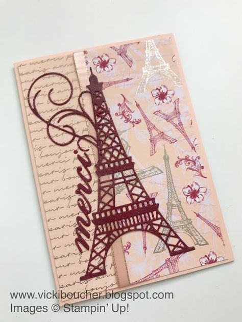 Parisian Blossoms Stampin Up Cards, Parisian Beauty Stampin Up Cards, Tour Eifel, Tower Cards, Paris Cards, Parisian Beauty, Homemade Birthday Cards, Cute Birthday Cards, Spring Cards