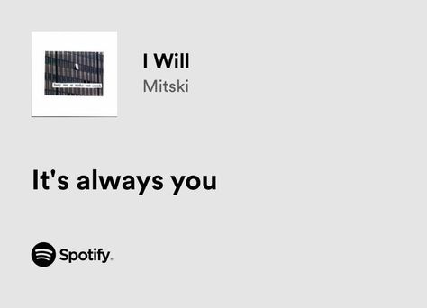 And Suddenly All The Songs About You, Songs That Describe Me, Meaningful Lyrics, Song Lyric Quotes, Spotify Lyrics, Love Songs Lyrics, Just Lyrics, Song Playlist, Always You