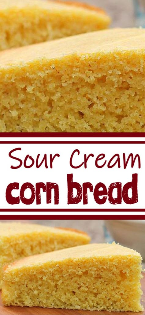 Cornbread Sourcream Recipe, Easy Amish Sour Cream Cornbread, Cornbread Made With Sour Cream, Cornbread Recipe Sour Cream, Cornbread With Sour Cream Recipe, Super Moist Cornbread Recipe, Best Moist Cornbread Recipe, Sour Cream Cornbread Recipe, Jiffy Cornbread With Sour Cream