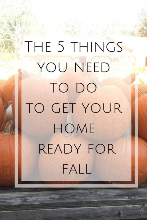 Fall Tips For Your Home, Fall House Prep, Prepare For Fall, Getting Ready For Fall Home, Fall Home To Do List, Fall Preparation, October Home Maintenance, 30 Bucket List, Fall Home Maintenance