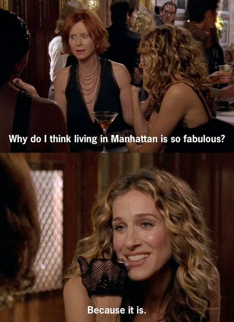 Miranda and Carrie New York Quotes, City Quotes, Nyc Baby, I Love Nyc, Nyc Aesthetic, Nyc Life, New York Life, New York Aesthetic, Tv Quotes