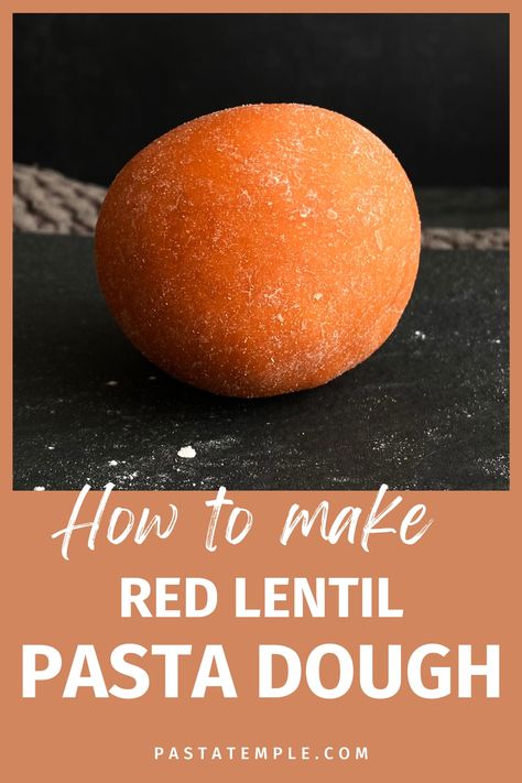 Red Lentil Pasta Dough (Vegan and Gluten Free) Red Lentil Rolls, Red Lentil Bread Recipes, Red Lentil Bread, Lentil Rolls, Vegan Pasta Dough, Lentil Bread Recipe, Red Lentil Pasta Recipes, Gluten Free Pasta Dough, Lentil Pasta Recipe