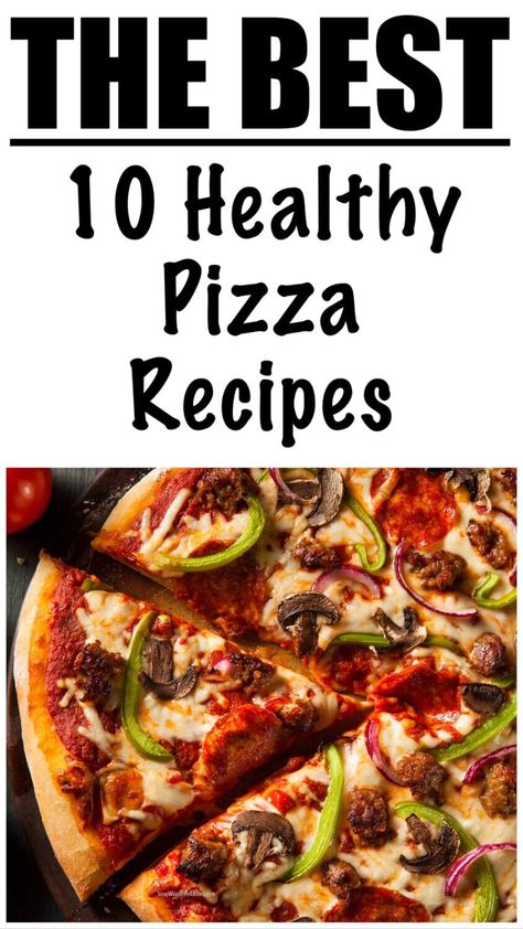 Heart Healthy Pizza Recipe, Heathy Pizza, Heart Healthy Pizza, Easy Healthy Pizza Recipes, White Sauce Pizza Recipe, Healthy Pizzas, Healthy Pizza Dough, Healthy Pizza Toppings, Clean Eating Pizza