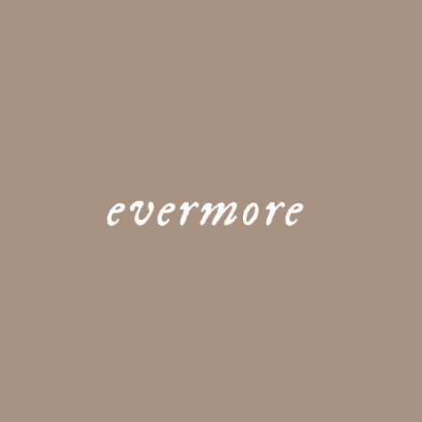 credits to tayloricon on tumblr. stream EVERMORE Evermore Widget, Evermore Homescreen, Widget Orange, Beige Homescreen, Album Names, Evermore Aesthetic, Taylor Icons, Eras Concert, Taylor Swift New Album