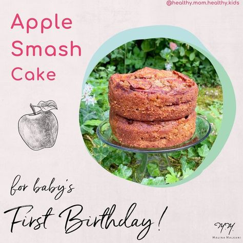 Apple Smash Cake 1st Birthdays, 1st Smash Cake, Smash Cake Recipe, Smash Cake Recipes, Baby's 1st Birthday, Pastry Flour, Healthy Mom, Baby 1st Birthday, Fiber Rich