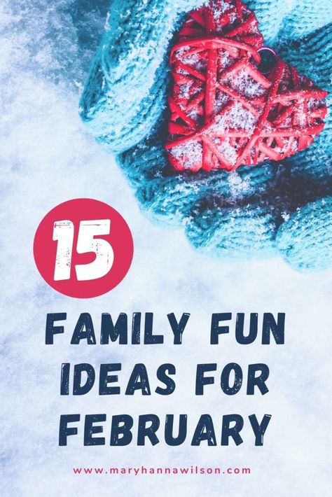 February Family Activities, Activities For February, Winter Family Activities, Family Fun Ideas, Poetry Tea Time, February Activity, Coffee Filter Crafts, Snow Activities, Teen Fun