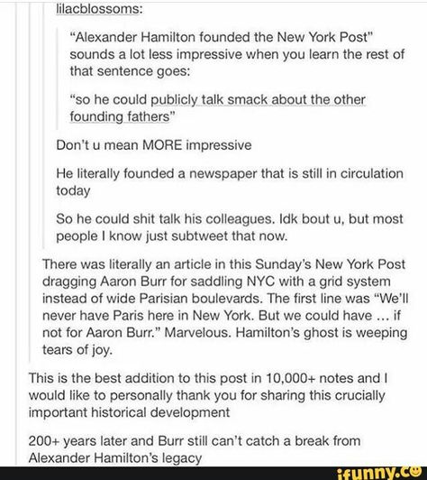 History Tumblr Funny, History Tumblr Posts, History Tumblr, Aaron Burr, Hamilton Funny, Funny Tumblr, Hamilton Memes, History Nerd, Hamilton Musical