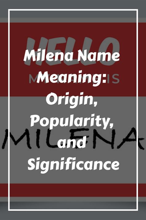 Milena is a feminine given name of Slavic origin, derived from the word “mil” meaning “gracious,” “pleasant,” or “dear.” It is the feminine form of the male Milena Name Meaning, Mia Name Meaning, Adaline Name Meaning, Diane Name Meaning, Delia Name Meaning, Feminine Names, Name Origins, Cute Nicknames, Meaningful Names