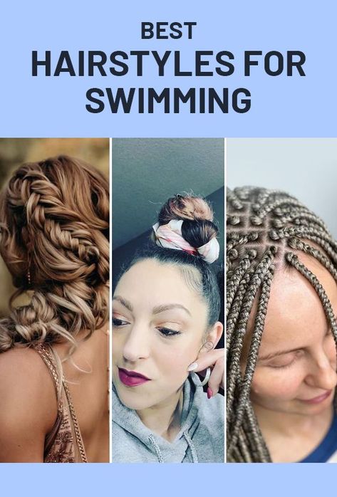 Braids For Swimming Hairstyles, Cute Hairstyles For Swimming Wet Hair, Waterproof Hairstyles, Protective Swimming Hairstyles, Swimmers Hairstyles, Protective Hairstyles For Swimming, Swim Team Hairstyles, Swimming Pool Hairstyles Ideas, Hairstyles For Swimmers