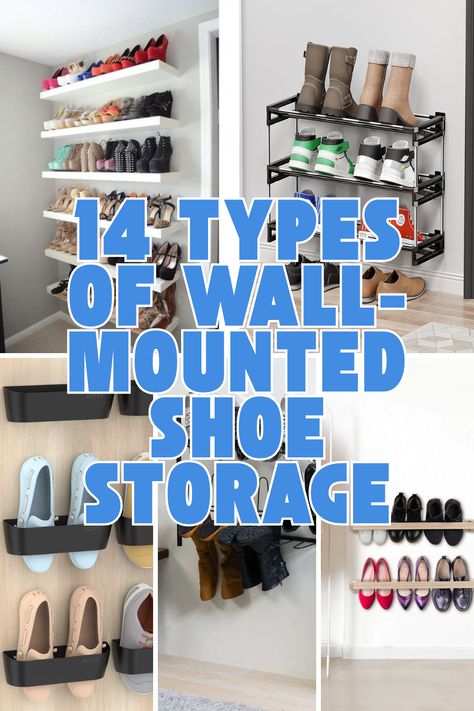 Short on floor space but big on shoes? Check out these 14 types of wall-mounted shoe storage solutions that help you stay organized without cluttering your home. From floating shelves and slim cabinets to creative racks and industrial pipe holders, these ideas are perfect for maximizing every inch of your small space. Say goodbye to shoe piles and hello to a tidy, stylish setup that’s both functional and space-saving. Ready to transform your entryway or closet? Dive in for inspiration! Wall Mounted Shoe Rack Ideas, Ways To Store Shoes In A Small Space, Clever Shoe Storage Small Spaces, Wall Shoe Rack Ideas, Floating Shelves For Shoes, Floating Shoe Rack, Shoe Storage Ideas For Small Spaces, Shoe Organization Small Space, Slim Shoe Rack