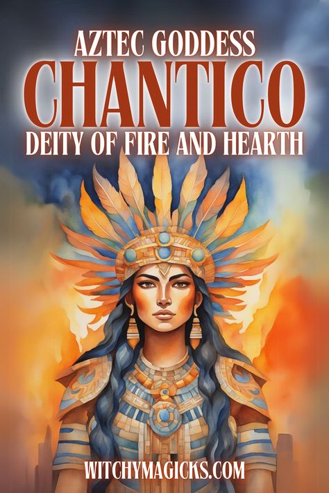 Discover the powerful Aztec goddess Chantico, the revered deity of fire and the hearth. Learn about her symbolism, rituals, and how she embodies the warmth and protection of the home. Invoke her energy in your spiritual practices.  #AztecGoddess #Chantico #FireDeity #HearthMagic #AncientGods #Witchcraft #Mythology #CulturalMagic #Divine #GoddessEnergy #Aztec #Deity #Myth #Witch #Goddess #WitchyMagicks Mesoamerican Mythology, Goddess Ishtar, Aztec Goddess, Goddess Of Fire, Witch Goddess, Aztec Mythology, Goddess Of The Hearth, Fire Goddess, Ancient Gods