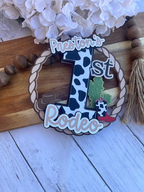 First Rodeo Cake Topper, 1st Rodeo Cake, First Rodeo Cake, Rodeo Cake Topper, Rodeo Cake, 1st Rodeo, Clear Cake, Rodeo Birthday Parties, Party Colors