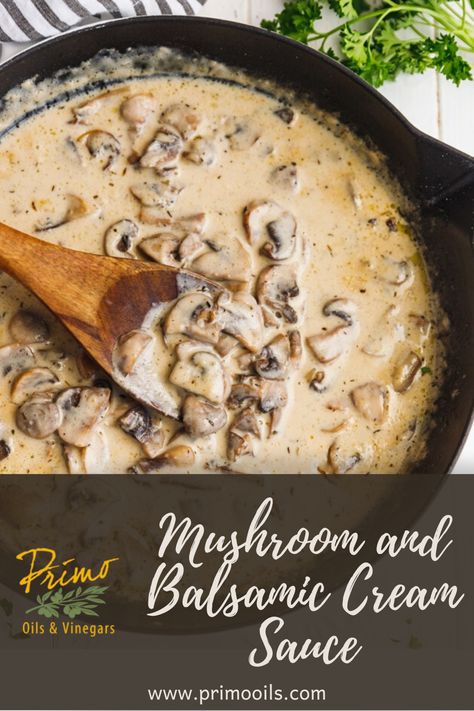 Mushrooms in a creamy balsamic sauce tossed with your favorite pasta - a recipe for perfection!  #PrimoOils #OliveOil #OliveOils #OliveOilRecipes #BalsamicRecipes #BalsamicVinegar #greatrecipes #foodie #foodiefod #foodierecipes #healthyrecipes #simplerecipes #recipes #mushroom #pasta #sauces #balsamiccreamsauce Balsamic Pasta Sauce, Balsamic Cream Sauce, Balsamic Pasta, Balsamic Mushrooms, Balsamic Sauce, Balsamic Recipes, Mushroom Cream Sauces, Creamy Recipes, Creamy Mushroom Sauce