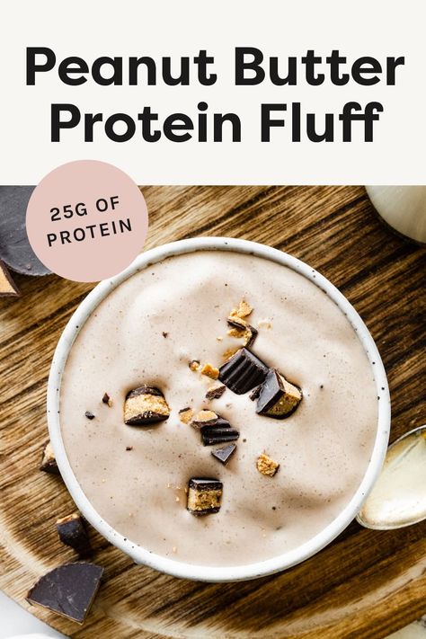 Peanut Butter Cup Protein Fluff Heathy Treats, Quick Sweets, Protein Fluff, 25 Grams Of Protein, Clean Simple Eats, Eating Bird Food, Strawberry Protein, Fluff Recipe, Protein Pudding