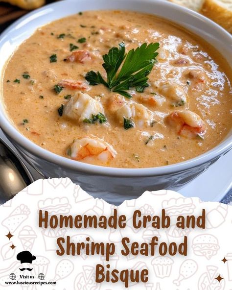 Creamy Crab And Shrimp Seafood Bisque, Creamy Seafood Bisque Recipe, Crab And Corn Bisque, Crab And Shrimp Seafood Bisque, Corn Bisque, Shrimp Bisque, Crab And Shrimp, Crab Bisque, Seafood Bisque