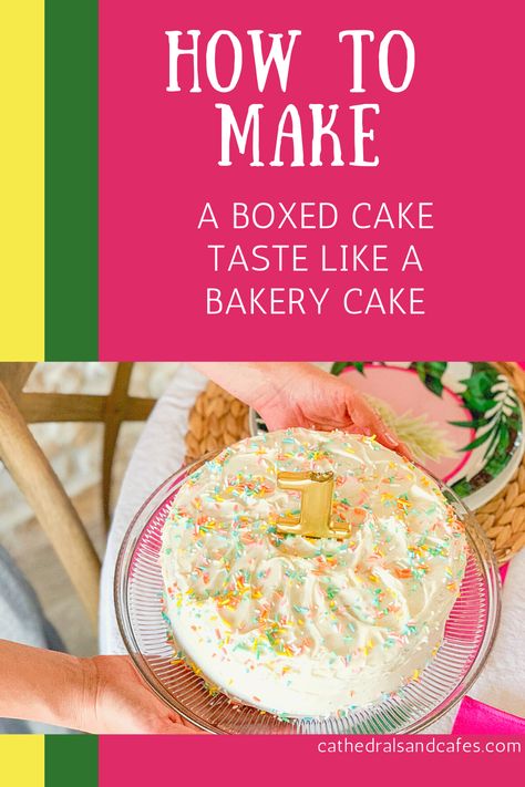 How To Make Cake Like A Bakery, Turn A Box Cake Into A Bakery Cake, How To Turn A Box Cake Into Bakery, How To Make Bakery Style Cake, Elevate Boxed Cake, Elevate Cake Mixes, Boxed Birthday Cake Ideas, Cheap Cakes To Make, Diy Cake Hacks