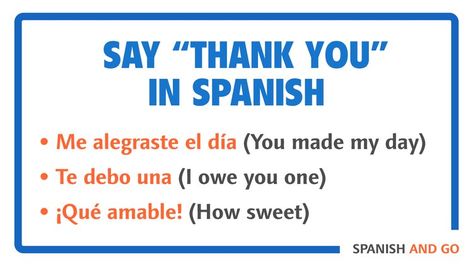 Don't Say "Gracias" - 10 Alternative Ways to Say "Thank You" in Spanish — Spanish and Go Thank You In Spanish, Thank You Memes, Spanish Thank You, Spanish Accents, Basic Spanish, Basic Spanish Words, Language Tips, Thanking Someone, Swift Wallpaper