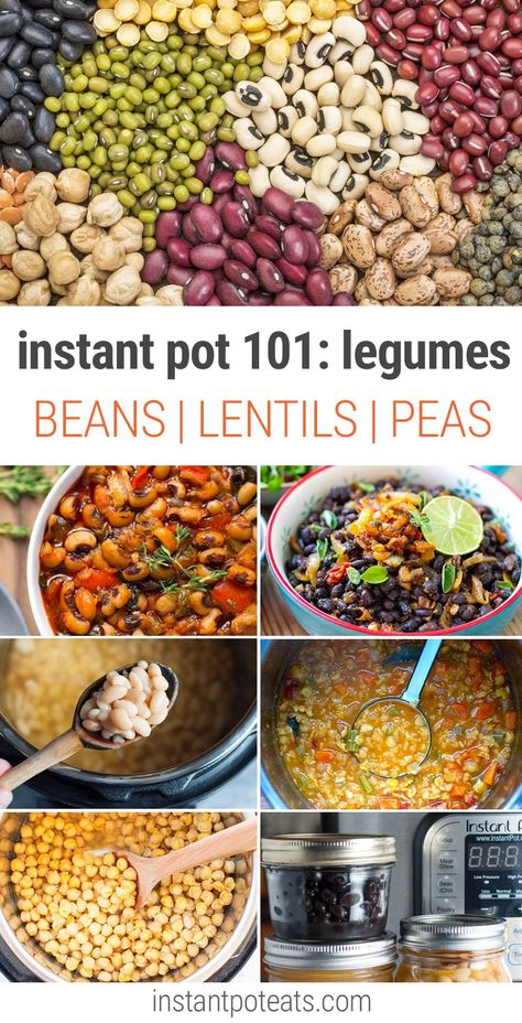 Instant Pot Legumes 101: Learn How To Cook Beans, Lentils, Peas and other pulses in your pressure cooker Cooking Legumes, Cook Beans, Vegan Instant Pot Recipes, How To Cook Beans, Easy Instant Pot Recipes, Instant Pot Dinner Recipes, Instapot Recipes, Instant Pot Pressure Cooker, Pressure Cooker Recipes