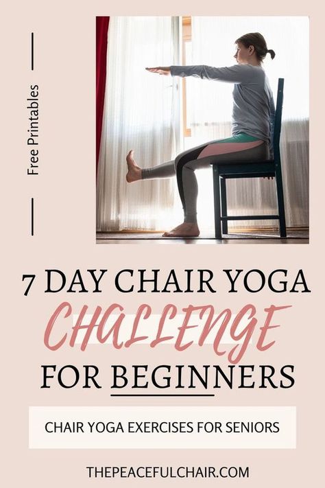 10 Minute Chair Yoga, Beginner Chair Yoga, Yoga For Seniors Gentle, Chair Yoga Sequence For Seniors, 28 Day Chair Yoga Challenge, Chair Yoga For Men, Chair Yoga Poses For Beginners, Yoga For Disabled People, Free Yoga Chair Exercises