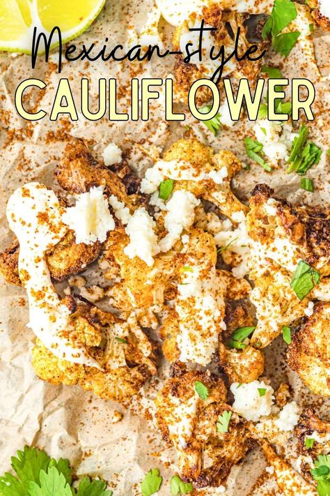 Mexican Street Style Cauliflower, Mexican Street Corn Cauliflower Rice, Keto Street Corn, Mexican Street Corn Style Cauliflower, Mexican Street Style Grilled Cauliflower, Keto Mexican Street Corn, Mexican Roasted Cauliflower, Mexican Street Corn Cauliflower, Cauliflower Street Corn